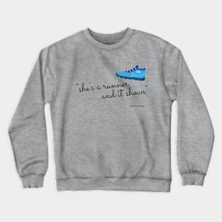 She's a Runner Crewneck Sweatshirt